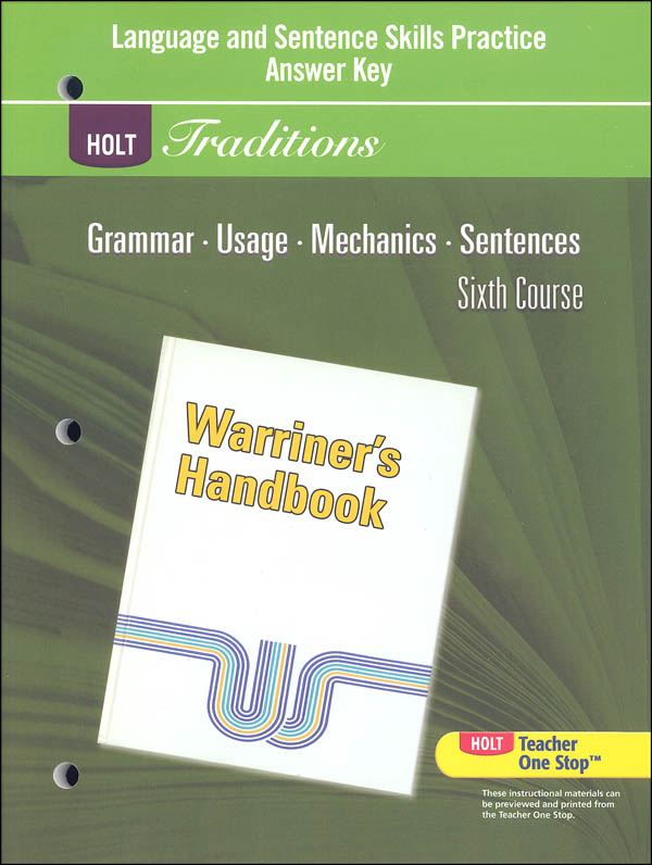 Holt Traditions Warriner S Handbook Language And Sentence Skills Practice Answer Key Grade 12 Sixth Course Holt Rinehart Winston 9780554001913