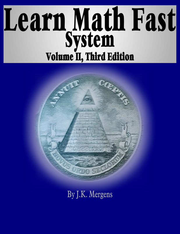 Learn Math Fast System Volume II