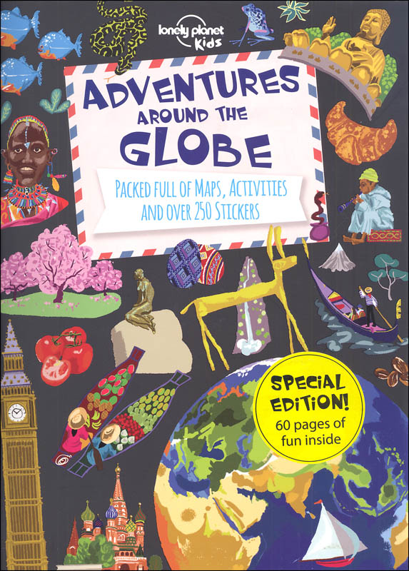 Adventures Around the Globe | Lonely Planet Publications | 9781743607824