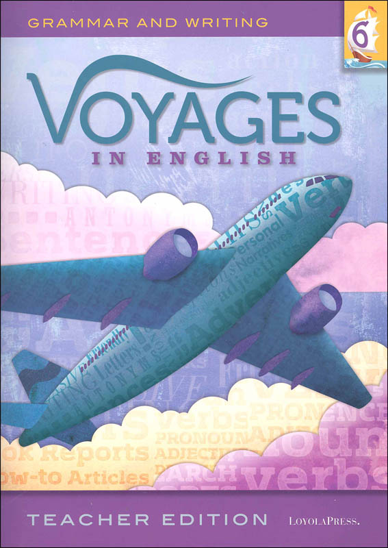 voyages in english grade 6 teacher edition