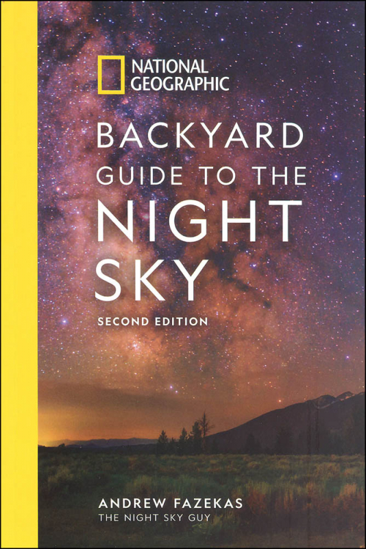 Backyard Guide To The Night Sky