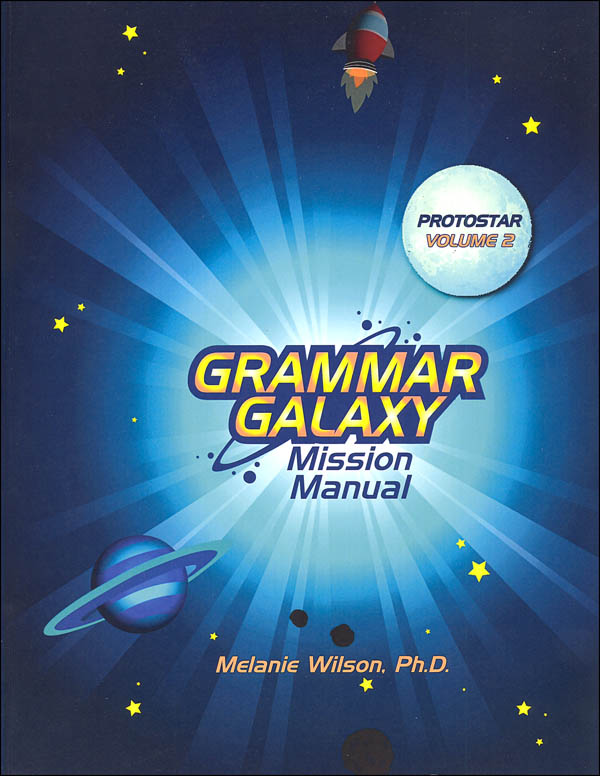 Grammar Galaxy Protostar: Mission Manual Volume 2