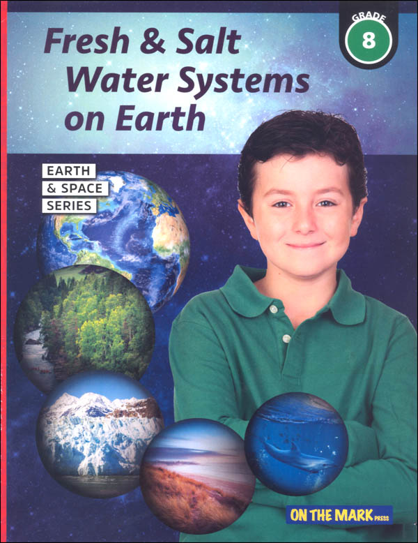 Fresh & Salt Water Systems on Earth - Grade 8 (Earth and Space Science)