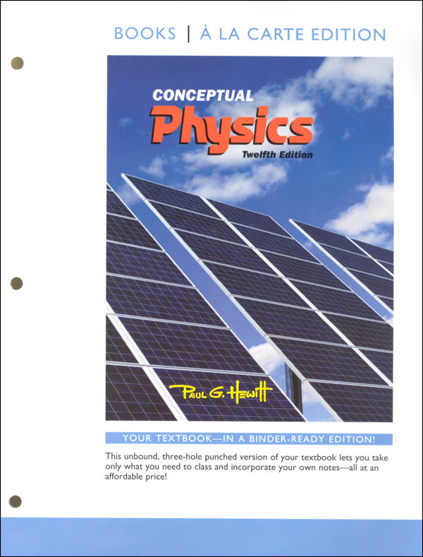 Conceptual Physics, Books a la Carte Edition (12th Edition)