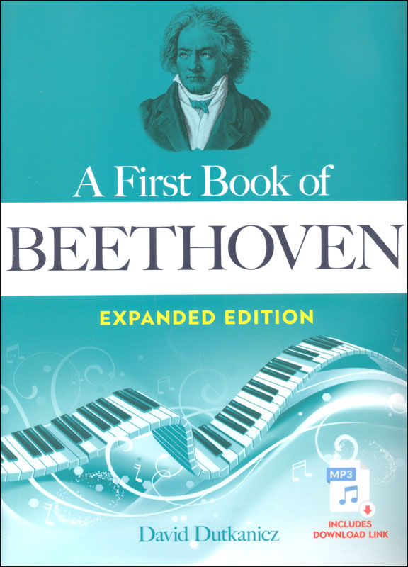 First Book of Beethoven: Expanded Edition