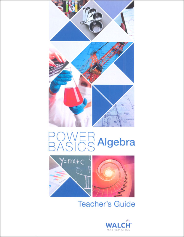 Power Basics Algebra Teacher Book 2021 Edition Walch Education 9780825193453 7241