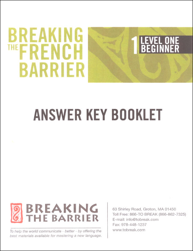 Breaking the French Barrier - Level 1 (Beginning) Answer Key