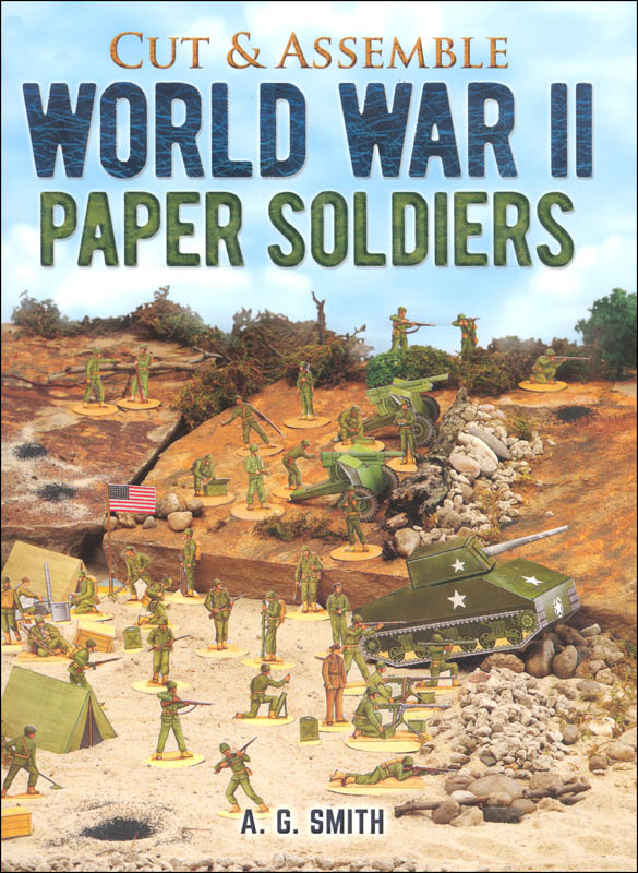 Cut and Assemble World War II Paper Soldiers | Dover Publications ...