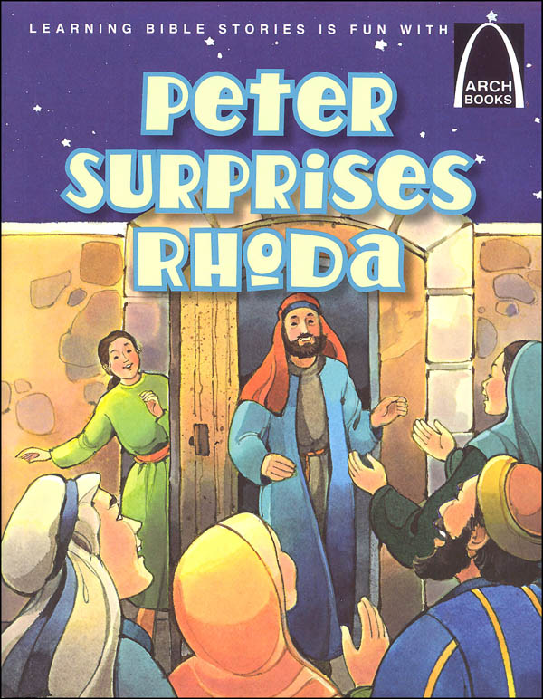 Peter Surprises Rhoda (Arch Books)