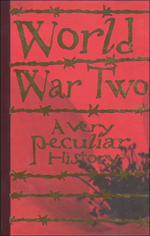 World War Two Very Peculiar History Salariya Book Company