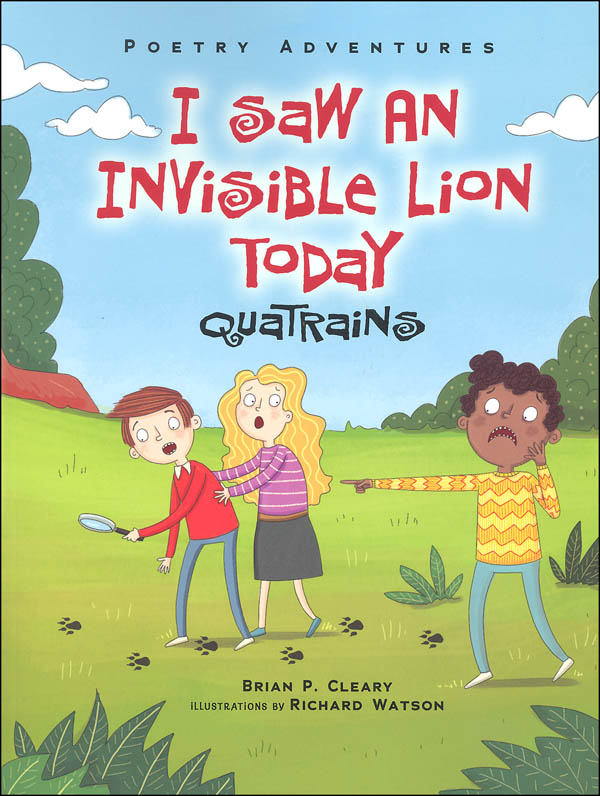 I Saw an Invisible Lion Today: Quatrains (Poetry Adventures)
