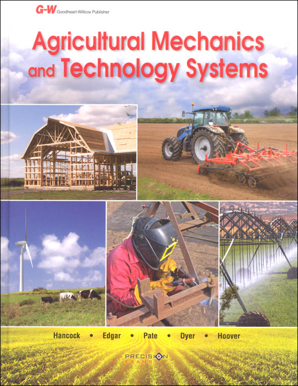 Agricultural Mechanics and Technology Systems Text