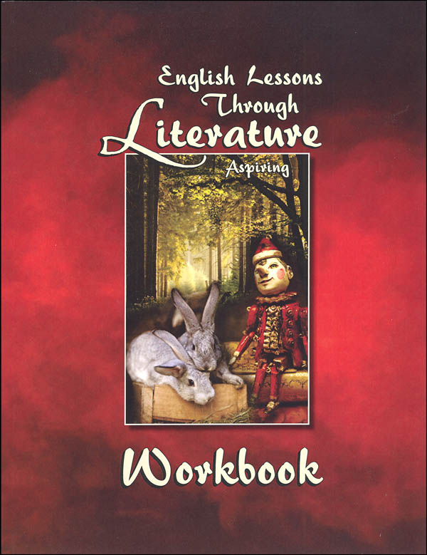 English Lessons Through Literature Level A Basic Italic Workbook
