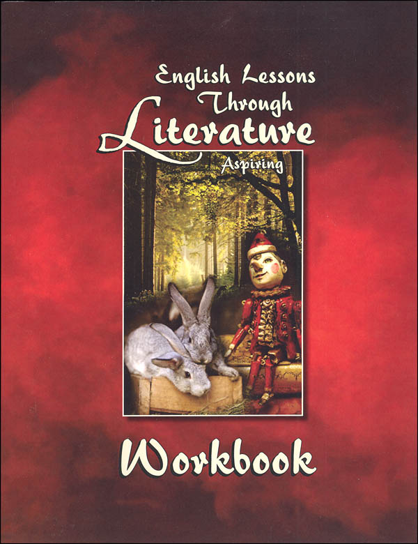 English Lessons Through Literature Level A Manuscript Workbook