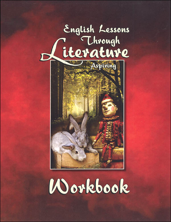 Workbook English Lessons Through Literature Level A Slant Cursive 