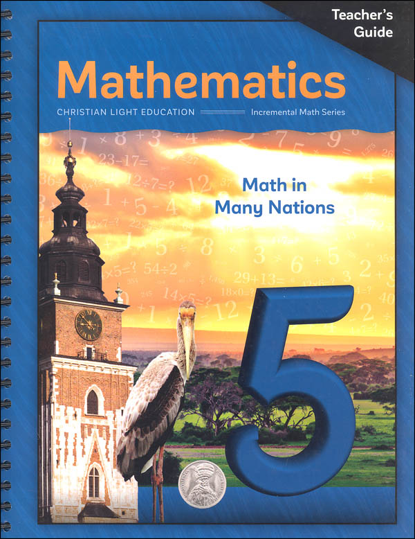 Mathematics Grade 5 Teacher s Guide for Textbook Christian Light