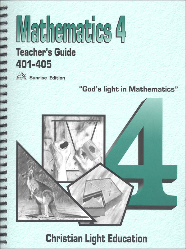 Mathematics Teacher's Guide 401-405 Sunrise Edition