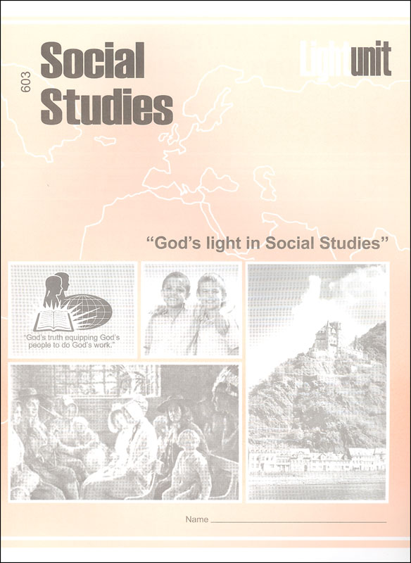 Social Studies 603 LightUnit old ed 7th grade