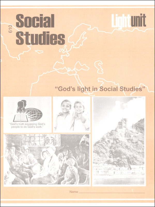 Social Studies 610 LightUnit old ed 7th grade