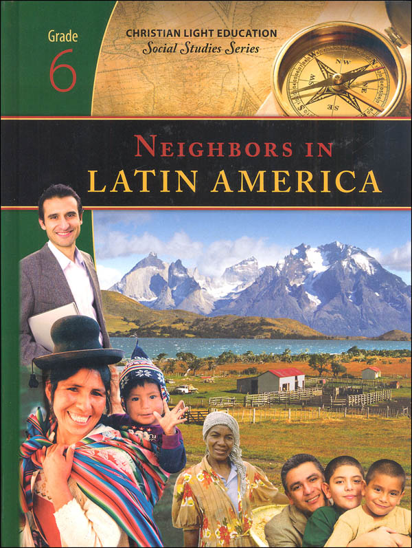 Social Studies Grade 6 Textbook Neighbors in Latin America  Christian