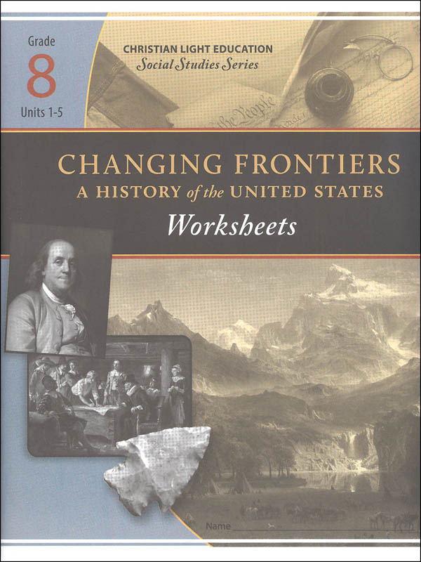 Social Studies Grade 8 Changing Frontiers Worksheets 1