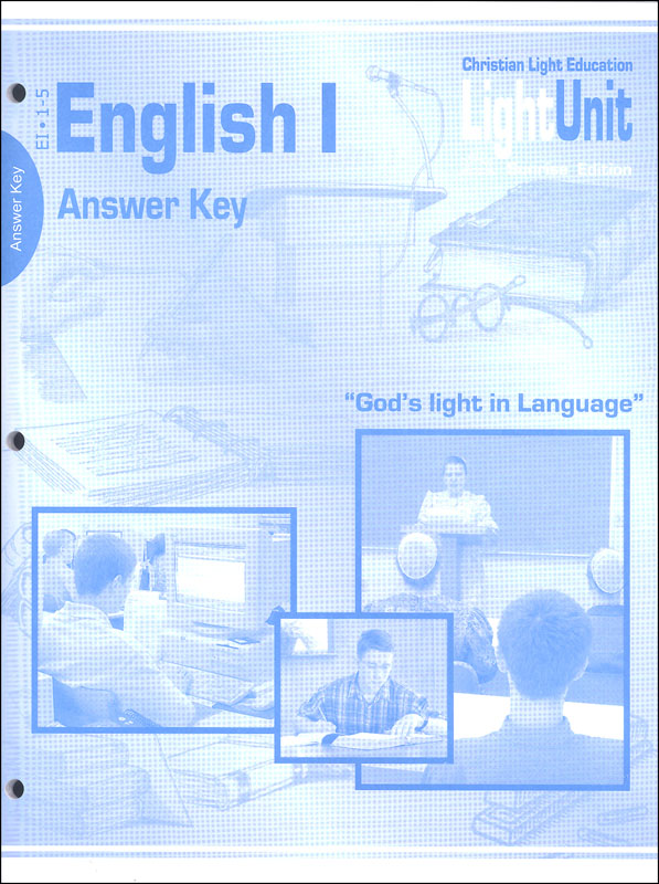 English I LightUnit Answer Key 1-5 Sunrise Edition