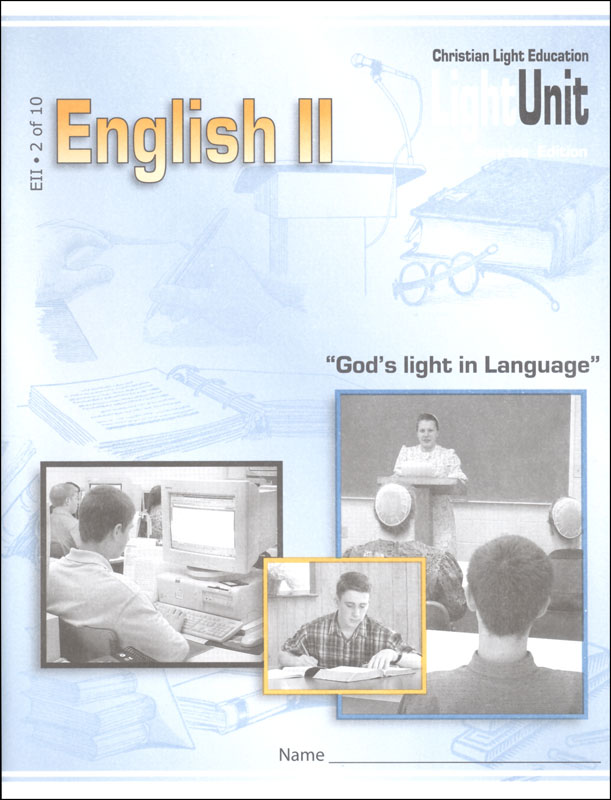 English II/Language Arts 11 LightUnit 2 Sunrise Edition