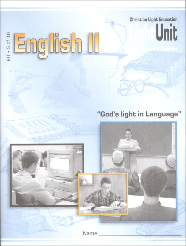 English II/Language Arts 11 LightUnit 5 Sunrise Edition