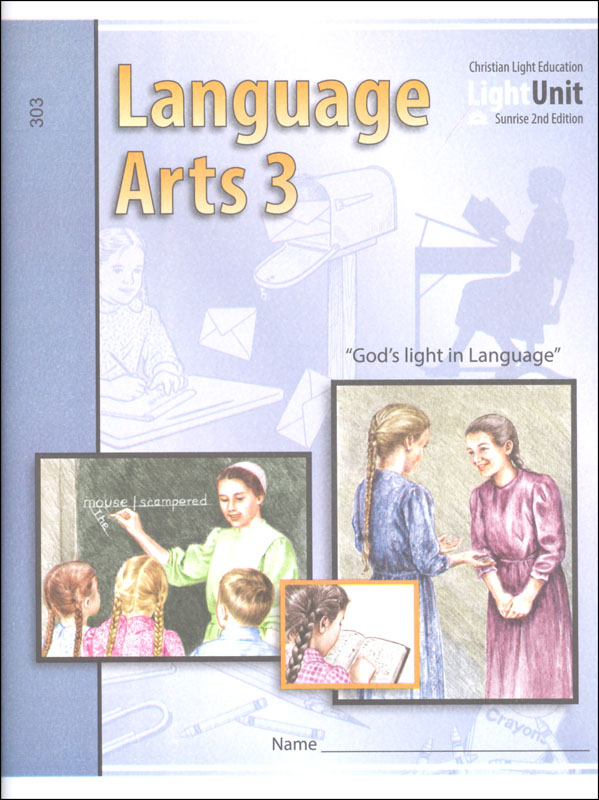 Language Arts LightUnit 303 Sunrise 2nd Edition