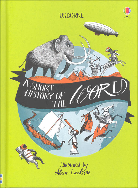 Short History of the World (Usborne) EDC / Usborne 9780794540180
