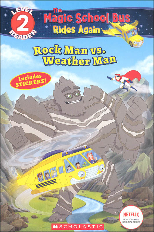 Magic School Bus Rides Again - Rock Man vs. Weather Man (Scholastic Reader Level 2)