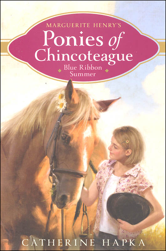 Blue Ribbon Summer (Marguerite Henry's Ponies of Chincoteague)