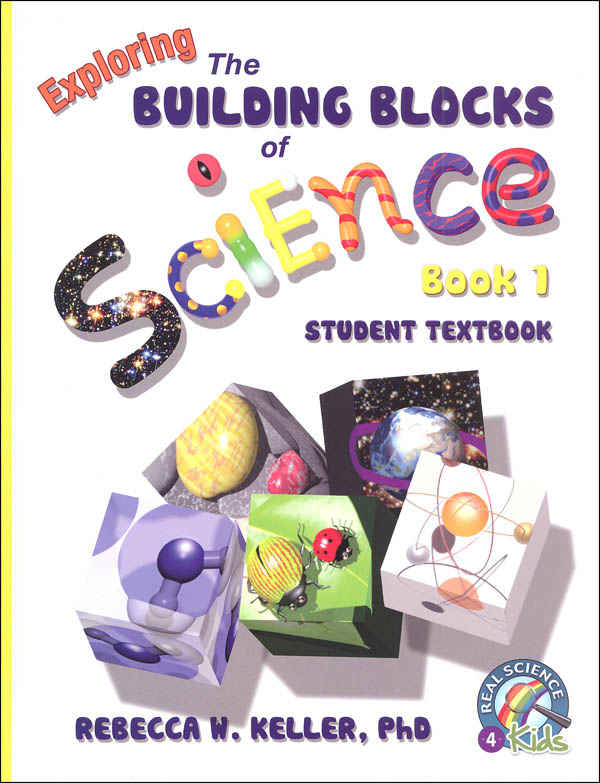 Exploring Building Blocks of Science Book 1 Student Textbook Hardcover