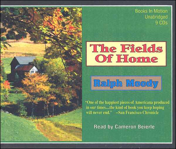 Fields of Home Audiobook CDs (Ralph Moody Audiobooks)