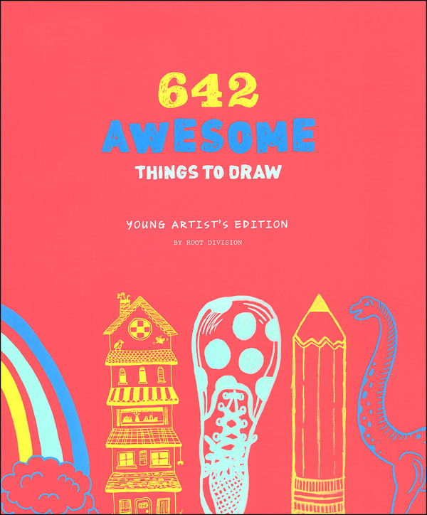 642 Awesome Things to Draw Young Artist's Edition Chronicle Books