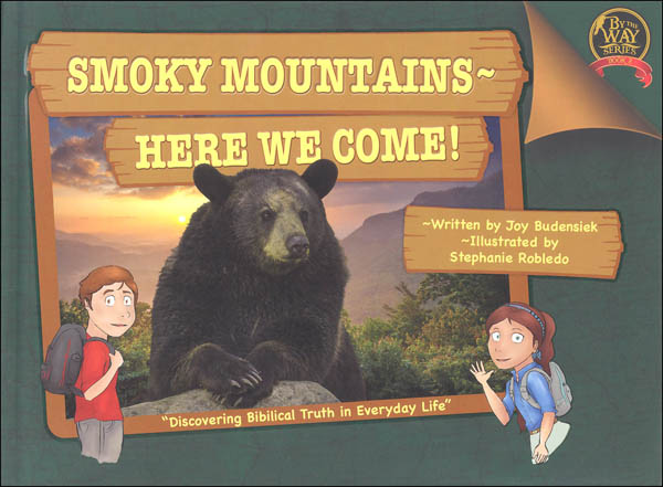 Smoky Mountains: Here We Come! (By the Way)