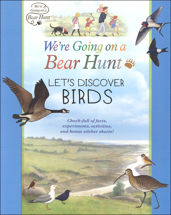 We're Going on a Bear Hunt: Let's Discover Birds