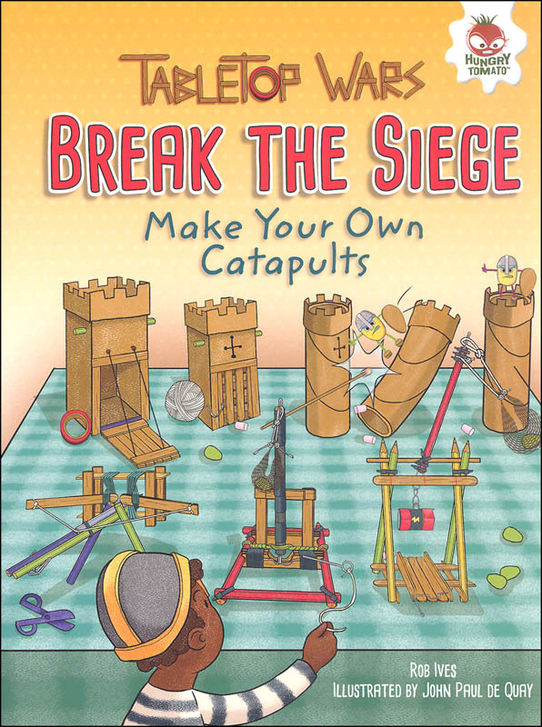 Tabletop Wars: Break the Siege Make Your Own Catapults