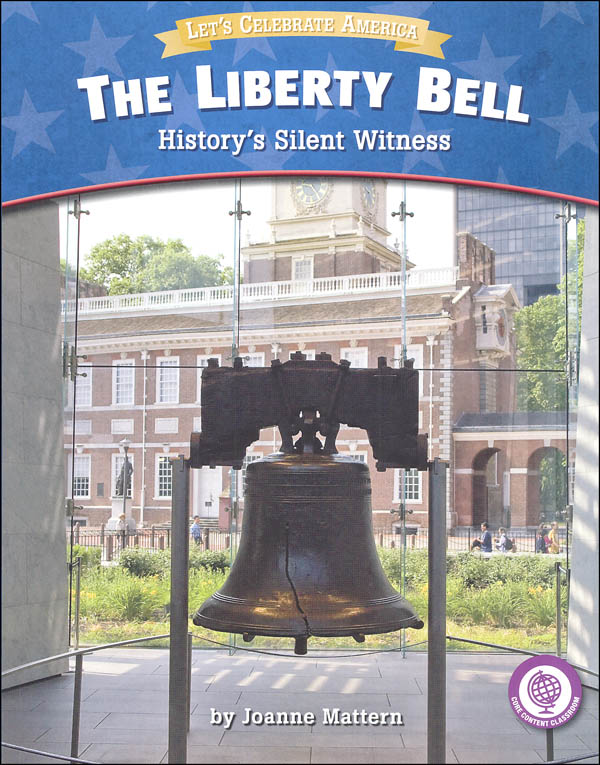 Liberty Bell: History's Silent Witness (Let's Celebrate America) | Red ...