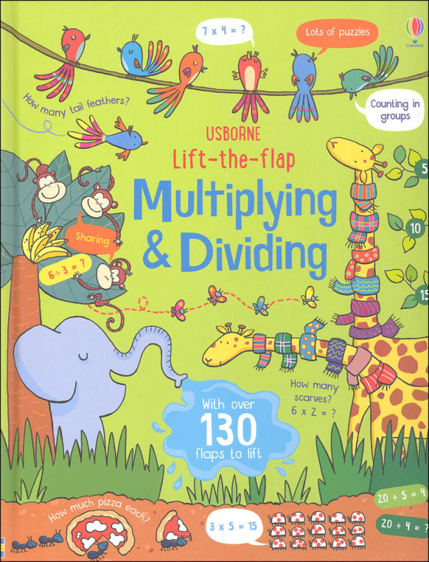 Lift-the-Flap: Multiplying & Dividing (Usborne)