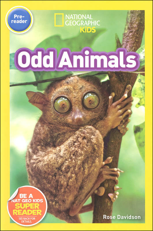 Odd Animals (National Geographic Reader Pre-Reader)