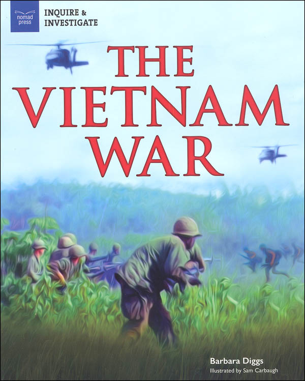 Vietnam War: Inquire & Investigate