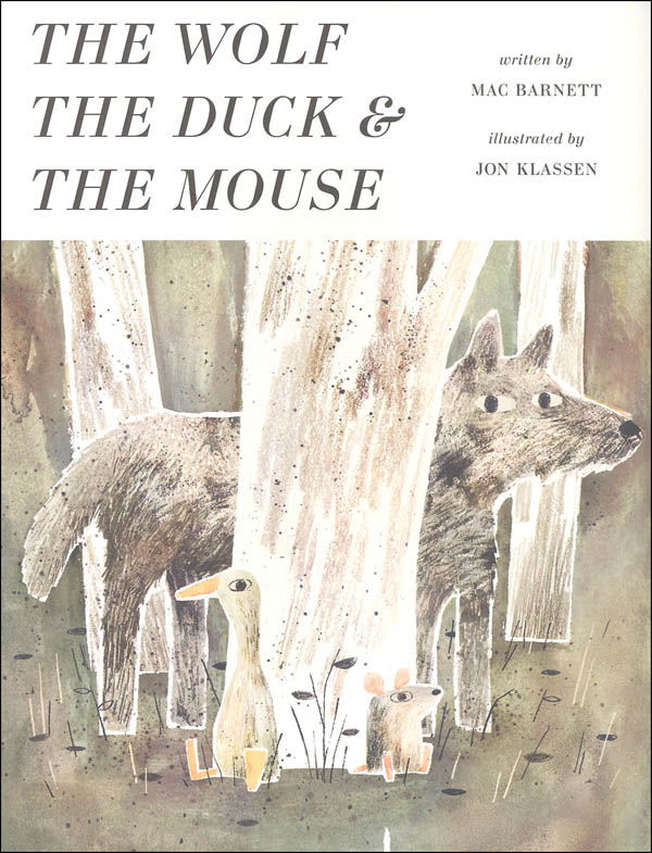 Wolf, the Duck, and the Mouse