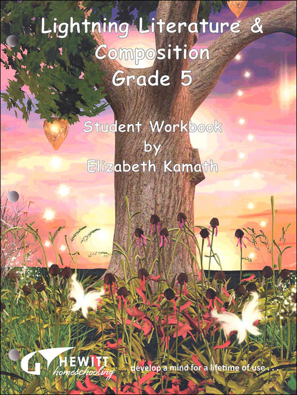 Lightning Literature & Composition Grade 5 Student Workbook