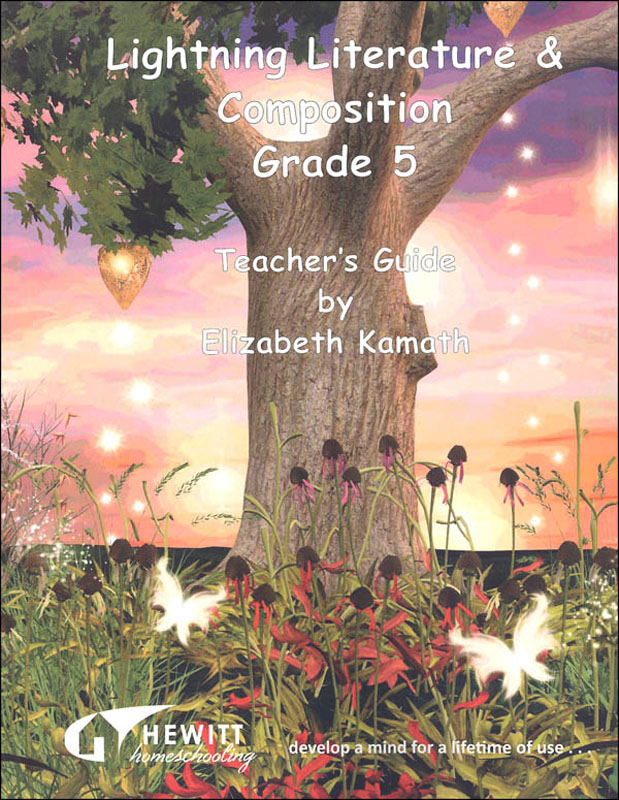 Lightning Literature & Composition Grade 5 Teacher Guide