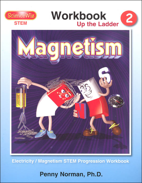 ScienceWiz STEM Workbook - Magnetism