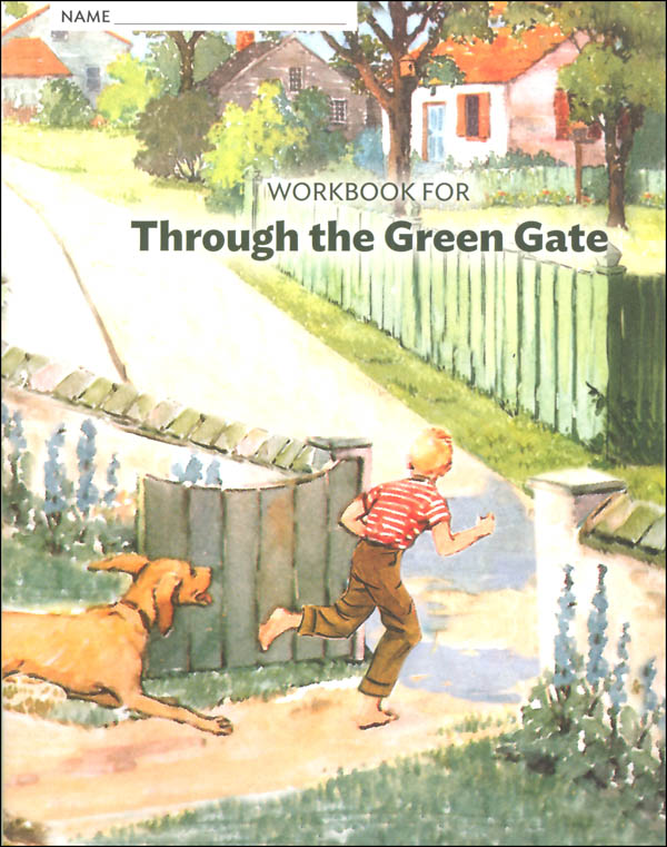 Workbook for Through the Green Gate Grade 3 (Alice and Jerry Basic Reading Program)