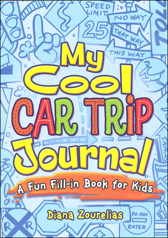 My Cool Car Trip Journal (My Journals)