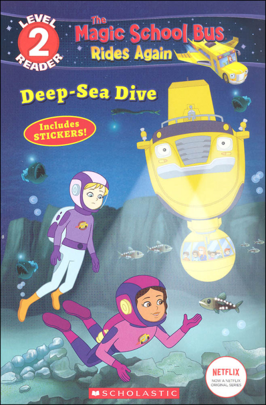 Magic School Bus Rides Again - Deep-Sea Dive (Scholastic Reader Level 2)