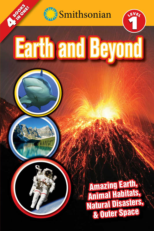 Earth and Beyond (Smithsonian Readers Level 1)